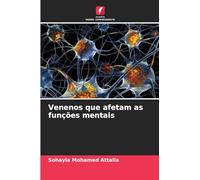 Venenos que afetam as funções mentais