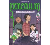 Venenum. La grande histoire du poison