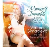 Venera Gimadieva - Momento Immobile - Bel Canto Arias By Bellini Donizetti Rossi