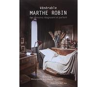 Vénérable Marthe Robin