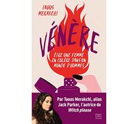Vénère Être une femme en colère dans un monde d'hommes - Taous Merakchi - Harpercollins - Poche - Essai