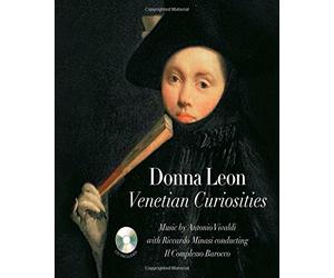 Venetian Curiosities: Vivaldi by Il Complesso Barocco (Cd)