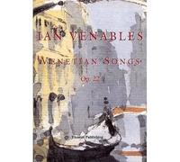 Venetian Songs Op. 22 / Vocal Score