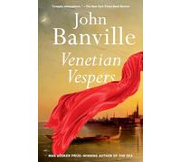 Venetian Vespers: A Novel