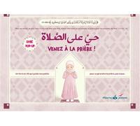 Venez à la prière - Livre Pop-Up Apprendre la prière - Fille - Billingue - Mahmoud Alkhatib - Albouraq - broché - Document jeunesse