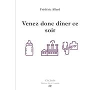 Venez donc dîner ce soir