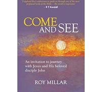 Venez et voyez : une invitation à voyager avec Jésus et son disciple bien-aimé Jean