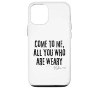 Venez me Voir Tous Ceux Qui sont fatigués Matthieu 11:28 Foi Hope Coque pour iPhone 12/12 Pro