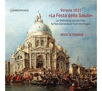 Venezia 1631 " la Festa Della Salute" - for the Deliverance from the Plague