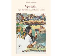 Venezia, ogni dipinto racconta una storia