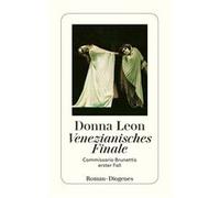 Venezianisches Finale | Donna Leon LEON. DONNA (Auteur)