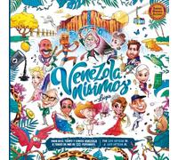 Venezolanísimos: Viaja en el tiempo y conoce Venezuela a través de más de 100 personajes