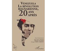 Venezuela La révolution bolivarienne, 20 après - Olga Stella Garzon - L'harmattan - broché - Essai