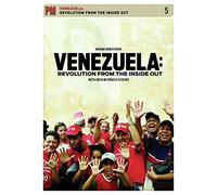 Venezuela: Revolution From the Inside Out [Abridged]