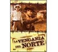 Venganza Del Norte