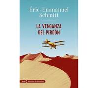 Venganza Del Perdón Schmitt, Eric - Emmanuel (Auteur)