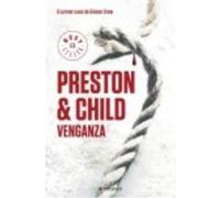 Venganza. El Primer Caso De Gideon Crew - Preston, Douglas, Child, Lincoln Preston, Douglas, Child, Lincoln (Auteur)
