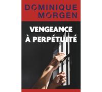 Vengeance à Perpétuité