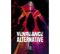 Vengeance alternative - Crys M'Boukou - Trois Colonnes - broché - Roman