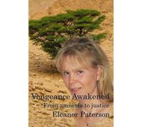 Vengeance Awakened: From Amnesia To Justice