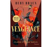 Vengeance: English Edition Academy of Dream Analysis - Ruby Braun - Forever - ebook (ePub) - Livre