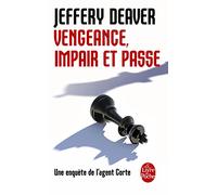 Vengeance, impair et passe