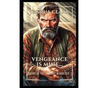 Vengeance is Mine...: Rhyme of The Ancient Wanderer - 2