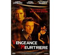 Vengeance meurtrière