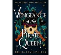 Vengeance of the Pirate Queen - Tricia Levenseller - Pushkin Press - broché - Roman