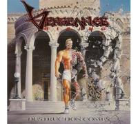 Vengeance Rising - Destruction Comes [Import]
