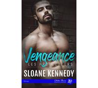 Vengeance - Sloane Kennedy - Juno Publishing - broché - Roman