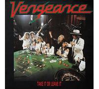 Vengeance - TAKE IT OR LEAVE IT LP (VINYL) UK EPIC 1987