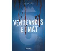 Vengeances Et Mat