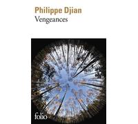Philippe Djian – Vengeances – Roman – Poche – Gallimard