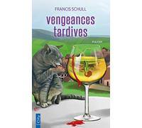 Vengeances tardives