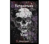 Vengeance's Vow