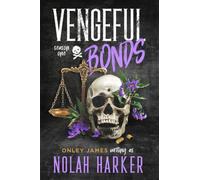 Vengeful Bonds: Season One