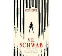 Vengeful by V. E. Schwab Inconnu (Auteur)
