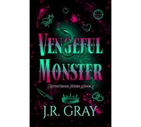 Vengeful Monster: A Dark MM College Romance