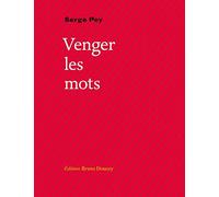 Venger les mots
