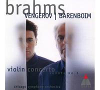 Vengerov/Barenboim/Cso - Brahms : Concerto pour violon - Sonate n° 3