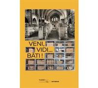 Veni, vidi... bati ! Collectif (Auteur)