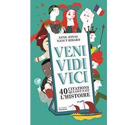 Veni, vidi, vici: 40 citations qui ont marqué l'Histoire