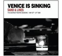 Venice Is Sinking - Sand & Lines: The Georgia Theatre [Import]