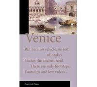 Venice, Poetry of Place S.