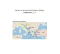 Venice to Istanbul with Paul and Shirley September 2024