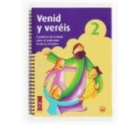 Venid Y Veréis 2, Cuaderno De Trabajo Para El Catecismo Jesús Es El Señor - Delegación Diocesana de Catequesis de Zaragoza, Delegación Diocesana De Catequesis De Zaragoza, (Auteur)