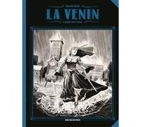 Venin - tome 2 - lame de fond (grand format) (noir et blanc) (La) Laurent Astier (Auteur)