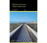 Venir d'une mer - Belinda Cannone - Stock - broché - Roman