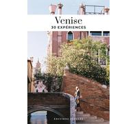 Venise - 30 expériences